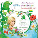 MIKE THE LITTLE BEAN - I'M GONNA TICKLE YOU! MIKE THE LITTLE BEAN - I'M GONNA TICKLE YOU!