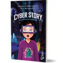 Cyber story: Περιπέτεια στο Διαδίκτυο