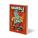 MURDLE JR.: ΝΤΕΤΕΚΤΙΒ ΣΕ ΔΡΑΣΗ MURDLE JR.: ΝΤΕΤΕΚΤΙΒ ΣΕ ΔΡΑΣΗ