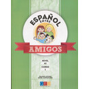 Español Entre Amigos Curso 1 Nivel a1