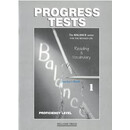 Balance 1 (Reading &Vocabulary) Progress Tests Teacher's