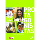 Protagonistas b2 Libro del Alumno (+cd)