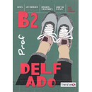 Delf ado b2 Professeur (+cd +Test)