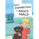 Disparition a Saint-Malo Niveau a1 (+cd)