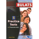 Succeed in Bulats (5 Practice Tests & 5 Preparation Units) Student's Book