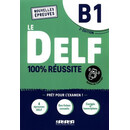 Le Delf 100% Reussite b1 (+app)