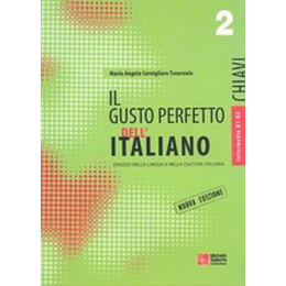 Il Gusto Perfetto Dell' Italiano 2 Chiavi - Maria Angela Cernigliaro - Tsouroula
