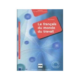 Le Francais du Monde du Travail