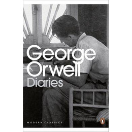 Penguin Modern Classics : George Orwell Diaries pb b Format