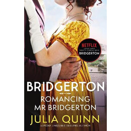 Romancing mr Bridgerton (Bridgertons Book 4)
