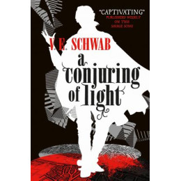 Shades of Magic 3: a Conjuring of Light : 3