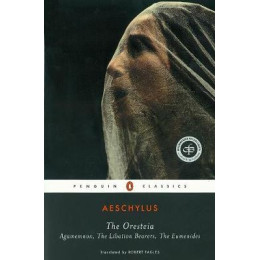 Penguin Classics : the Oresteia pb b Format