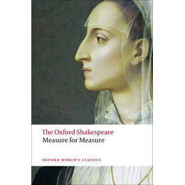 Oxford World Classics : Measure for Measure pb b Format