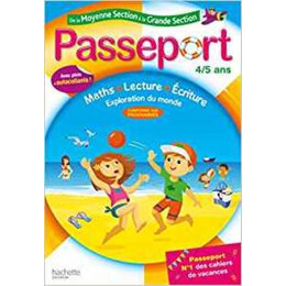 Passeport de la Moyenne Section a la Grande Section - Cahier de Vacances 4/5 ans