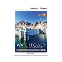 Cambridge Discovery Education b2: Water Power - the Greatest Force on Earth (+ Online Access)