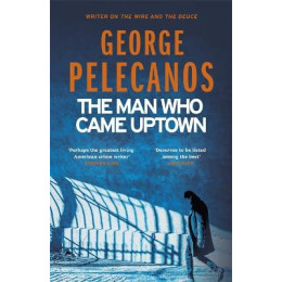 The man who Came Uptown pb