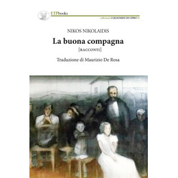 La Buona Compagna Nikos Nikolaidis