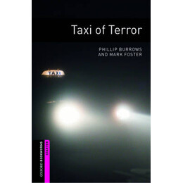 Obw Library Starter: Taxi of Terror n/e - Special Offer n/e