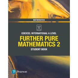 Edexcel International a Level Further Pure Mathematics 2