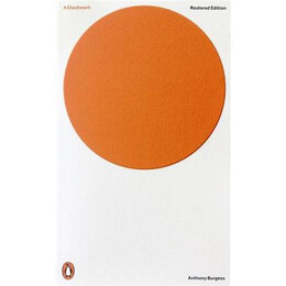 Penguin Modern Classics : a Clockwork Orange pb b Format