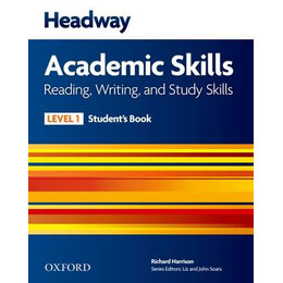 Headway Academic Skills 1 Reading, Writing, Study Skills