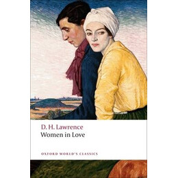Oxford World Classics : Women in Love n/e pb b Format