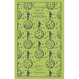 Penguin Classics Clothbound : dr. Jekyll and mr. Hyde hc