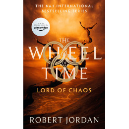 The Wheel of Time 6: Lord of Chaos