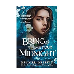 Bring me Your Midnight