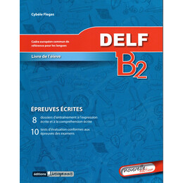 Delf b2 Ecrit Methode n/e