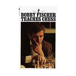 Body Fischer Teaches Chess