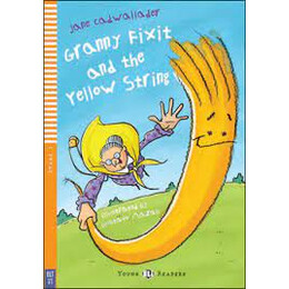 Yer 1: Granny Fixit and the Yellow String (+ Downloadable Multimedia)