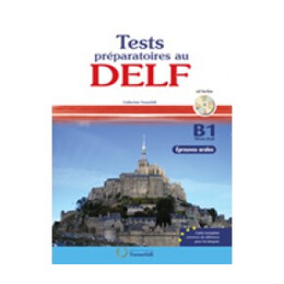 Test Preparatoires au Delf b1 Oral Methode (+ cd) n/e