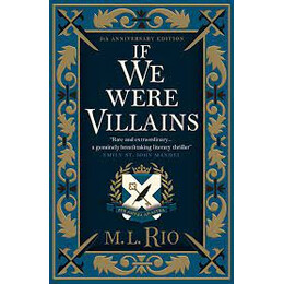 If we Were Villains - Illustrated Edition