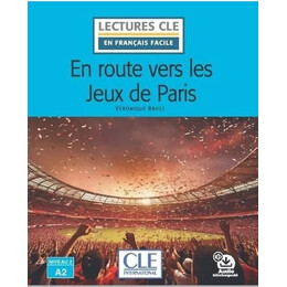 En Route Vers les Jeux de Paris Niveau A2.2