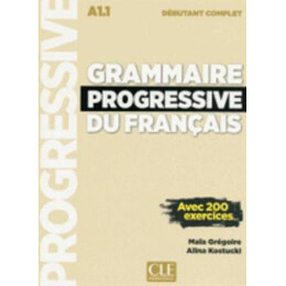 Grammaire Progressive du Francais Debutant Complet (+200 Exercices+cd)