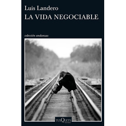 La Vida Negociable  Tapa Blanda