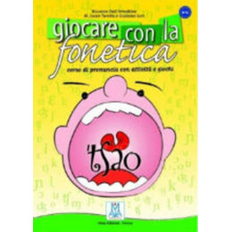 Giocare con la Fonetica (+ Audio cd)