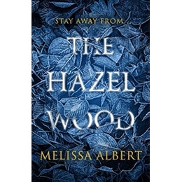 The Hazel Wood