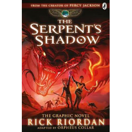 The Kane Chronicles 3: the Serpents Shadow: the Graphic Novel