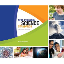 Next Generation Science Standards: for States, by States