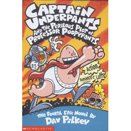 Captain Underpants and the Perilous Plot of Professor Poopypants pb