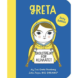 Little People, big Dreams: Greta Thunberg Board Book