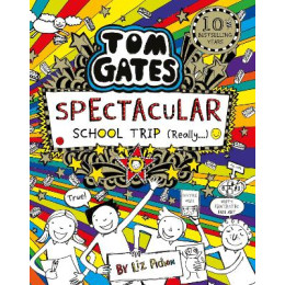 Tom Gates 17: Spectacular School Trip (Really.) pb