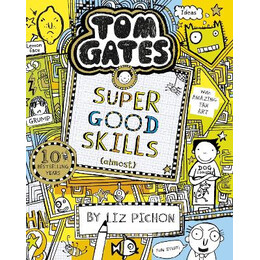 Tom Gates 10: Super Good Skills (Almost...) pb