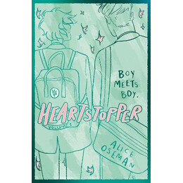 Heartstopper Volume one hc