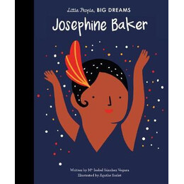 Little People, big Dreams: Josephine Baker pb