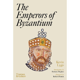 The Emperors of Byzantium hc