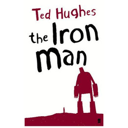 The Iron Man: a Childrens Story in Five Nights  pb