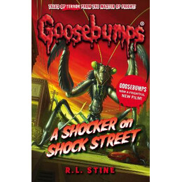 Goosebumps : a Shocker on Shock Street pb